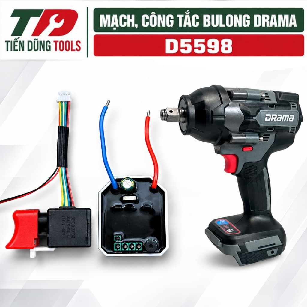 Mạch, Công tắc Thay Thế Máy Bulong Pin Drama D5598 Và Các Dòng Máy Khác Cùng Kiểu Dáng