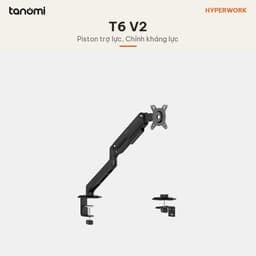 Giá đỡ màn hình HyperWork T6 V2 1 màn 17-32 inch 2-9 kg Piston Hyper Lift Chỉnh kháng lực VESA 75x75 100x100 mm 2