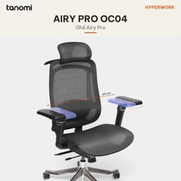 Ghế công thái học HyperWork Airy Pro OC04 Kê tay 4D Tựa lưng 2D Ngả 125 độ Móc treo áo ghế văn phòng kê tay 4D 5