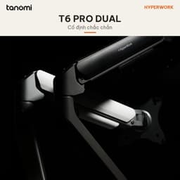 Giá đỡ màn hình HyperWork T6 PRO DUAL 2 màn 17-32 inch 2-9 kg Piston Hyper Lift Chỉnh kháng lực Ngàm VESA cố định 7
