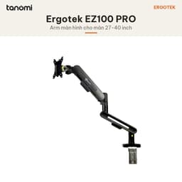 Giá đỡ màn hình Ergotek EZ100 PRO 1 màn 27-40 inch 3-12 kg Xoay cánh tay 360° VESA 75x75 100x100 mm 2