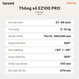 Giá đỡ màn hình Ergotek EZ100 PRO 1 màn 27-40 inch 3-12 kg Xoay cánh tay 360° VESA 75x75 100x100 mm 8