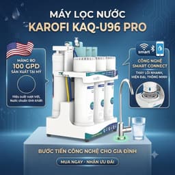 Máy Lọc Nước Để Gầm KAROFI KAQ-U96 PRO, 10 Lõi Cao Cấp, Vòi Led Điện Tử, Kết Nối Wifi, BH Tại Nhà 3 Năm 2