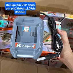 ĐẾ SẠC PIN 21V_1.3AH CHÂN PHỔ THÔNG KAPUSI K00008 CẤM ĐIỆN TRỰC TIẾP 220V 1