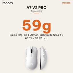 Chuột gaming không dây MCHOSE A7 V2 Pro HW-A7V2-2 3 chế độ kết nối nhẹ 59g cảm biến PAW3395 DPI 26.000 8K Trắng 7