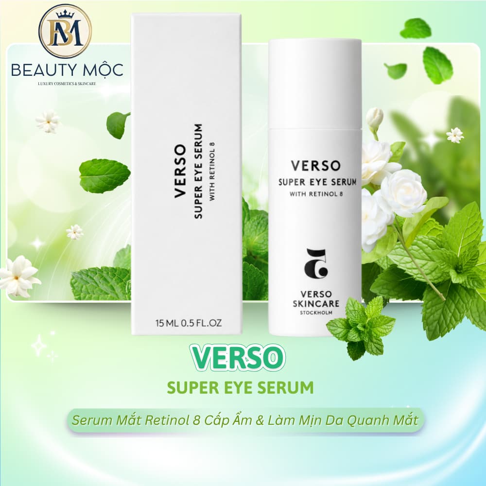 Verso Super Eye Serum 15ml – Serum Mắt Retinol 8 Hỗ Trợ Cấp Ẩm & Làm Mịn Da Quanh Mắt