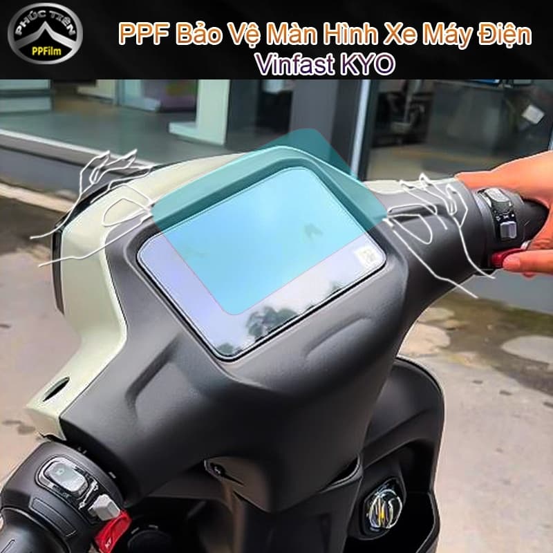 PPF dán bảo vệ màn hình xe máy điện Vinfast KYO, Màng phủ phim chống trầy xước