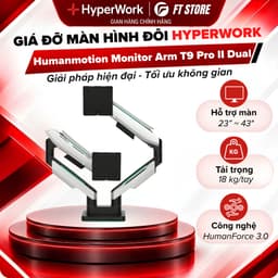 Giá Đỡ Màn Hình Đôi HyperWork T9 Pro II Dual - Tay Đòn Arm 2 Màn Hình 23 - 43 Inch, Tải Trọng Khủng 18kg/Taya 1