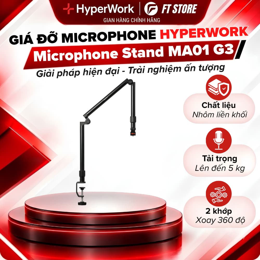 Giá đỡ Microphone HyperWork MA01 G3 - Chân đế chắc chắn cho thu âm chất lượng cao