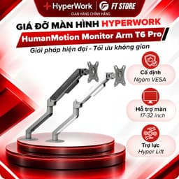 Giá Đỡ Màn Hình HyperWork T6 Pro V2 - Tay Đòn Arm Màn Hình 17 - 32 Inch, Trợ Lực Piston Hyper Lift, Tải Trọng 2-9kg 1