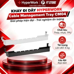 Khay Đi Dây HyperWork CM04 Chính Hãng - Giải Pháp Quản Lý Dây Dẫn Gọn Gàng và Bền Bỉ 1