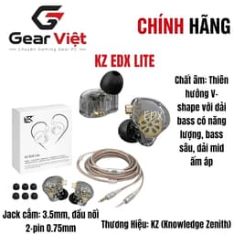 (Gear Việt) Tai Nghe nhét tai In Ear IEM KZ EDX Lite Chất Âm HIFI Khử Tiếng Ồn QDC C Pin Cáp Tháo Rời Jack 3.5mm 1