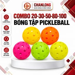 Combo 20, 30, 50, 80, 100 Bóng Tập Luyện Pickleball CHANLONG Dành Cho Huấn Luyện Viên, Sân Pick, VDV 1