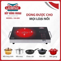 Bếp Điện Hồng Ngoại Ladomax HA-666 2200W và GROPA G1-602. LMS 5
