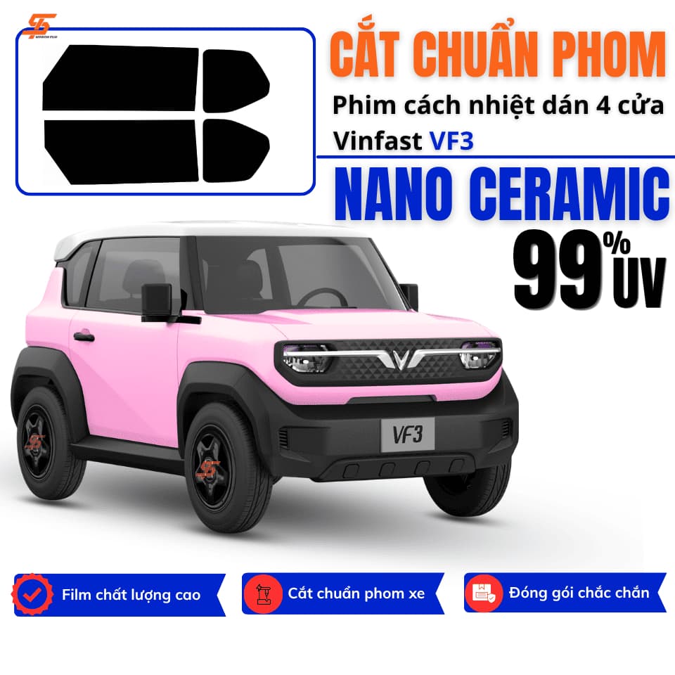 Phim Cách Nhiệt Nano Ceramic Cắt Chuẩn Phom 4 Cửa Xe VF3 Cản 99% UV Dễ Dàng Tự Dán Tại Nhà Không Cần Lấy Phom