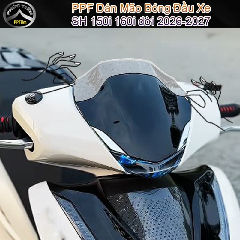 Miếng dán PPF bảo vệ Mão Bóng đầu xe SH 150-160i đời 2026-2027 PPF vô hình trong suốt