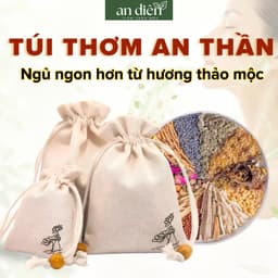 Túi thơm an thần ngủ ngon, hỗ trợ ngủ sâu giấc, đễ ngủ , thơm phòng An Diên 1