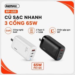 Cốc/ Củ sạc nhanh 65W GaN Remax RP-U55 và 45W Wekome WP-U103/ 30W Pisen TS-C195/ 67W U2-AC67W 3