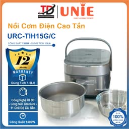 Nồi Cơm Cao Tần UNIE URC-TIH15C/G, 1.5Lit-1300W, Lòng Nồi TiTanium Dày 2mm, IH 3D, 11 Chế Độ Nấu, Hàng Chính Hãng 1