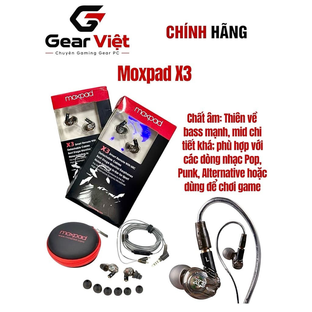 Tai nghe IEM MOXPAD X3 - Bass, Mid tốt, có mic, dây tháo rời chơi FPS , tai nghe anh Độ Mixi