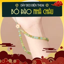 Dây Đeo Điện Thoại Dài Bồ Đào Nhã Châu Đá Phong Thủy Phong Cách Thanh Lịch Chiêu Tài Lộc, May Mắn 1