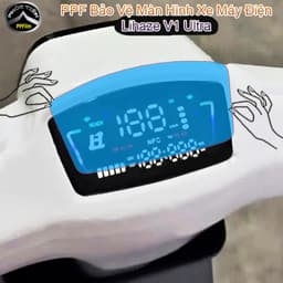 PPF dán bảo vệ màn hình xe điện Lihaze V1 Ultra Bóng gương vô hình không bám đọng nước và xoá vết xước 1