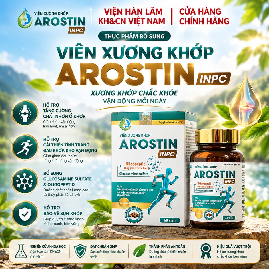 [CHÍNH HÃNG - 60VIÊN] Viên xương khớp Arostin, hỗ trợ thoái hoá khớp, thấp khớp, đau khớp - Viện Hàn Lâm KH&CN Việt Nam