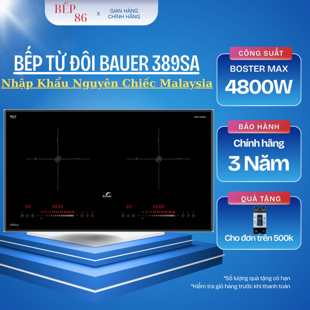 Bếp từ đôi Bauer BE 389SA | Nhập khẩu Malayisa | Sôi liu riu