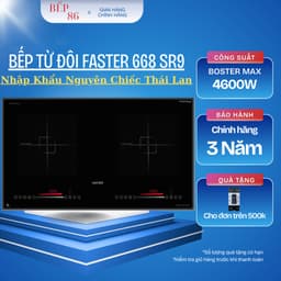Bếp từ đôi faster 668 Serial 9 | Bếp từ nhập khẩu Thái Lan | Bếp từ Inverter | Bảo hành 3 năm 1