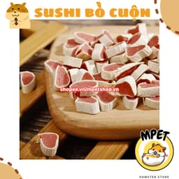 [50GR] SUSHI BÒ CUỘN – Bổ Sung Protein & Vỗ Béo, Mượt Lông 1