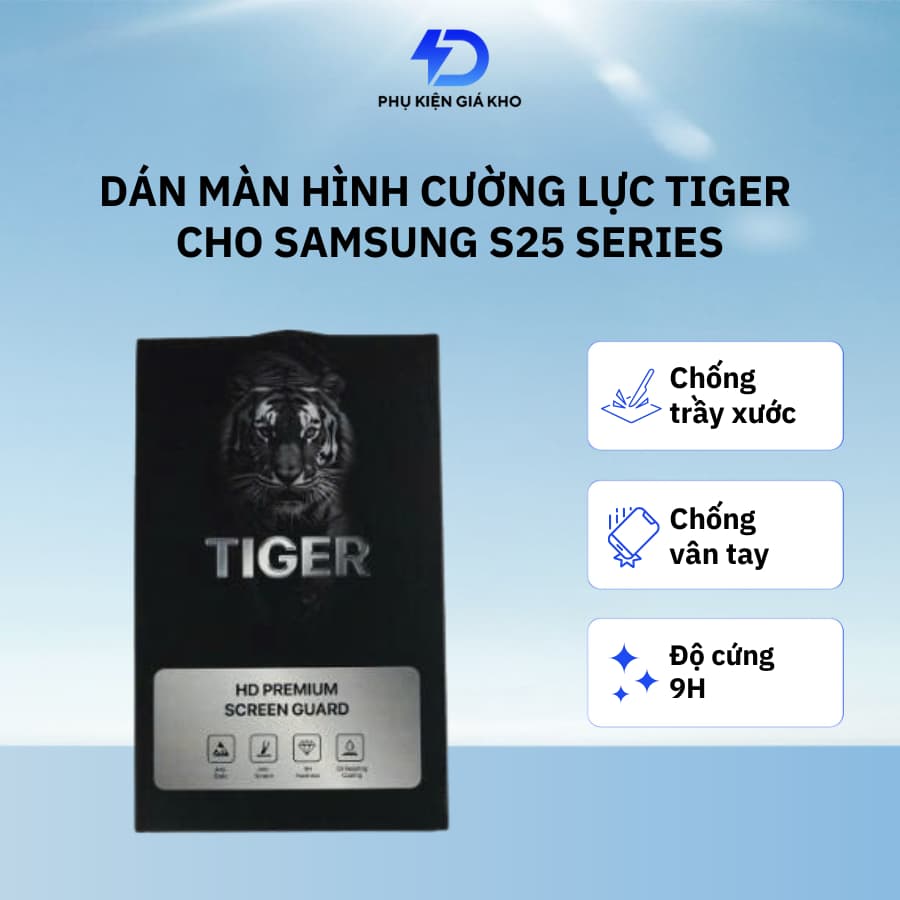 Miếng dán màn hình cường lực Tiger Trong suốt cho Samsung Galaxy S25 Series