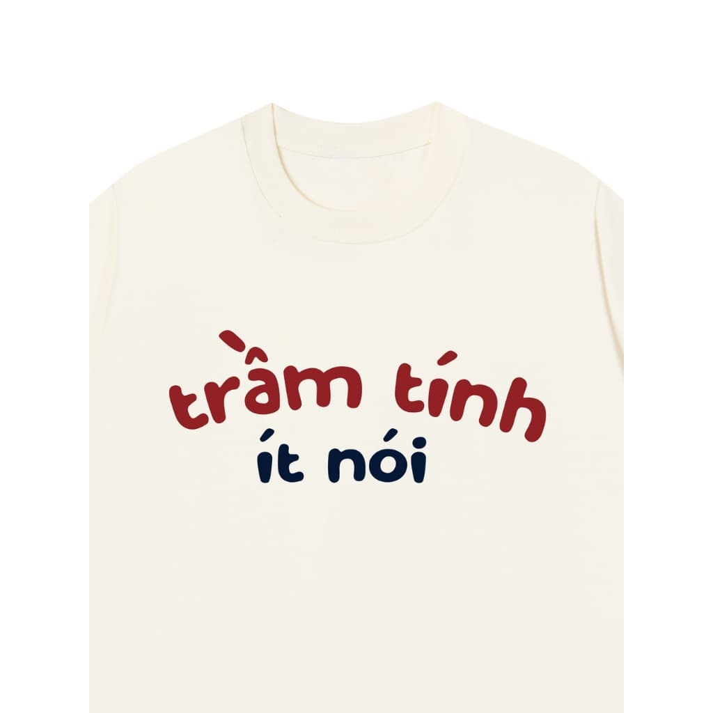 Áo Vớ Vẩn Vui Tươi Áo Thun TRẦM TÍNH ÍT NÓI Cotton 100% Oversize REDLABEL Nam Nữ TS56