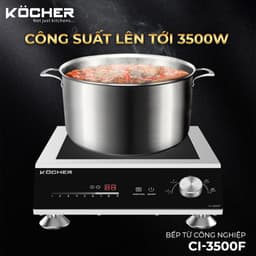 Bếp từ công nghiệp KOCHER CI-3500F|Cam kết chính hãng 8