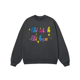 Áo Vớ Vẩn Vui Tươi REDLABEL Áo Sweater TÔI XINK LỖI BẠN Áo Sweatshirt Nỉ Oversize Nam Nữ SWT8 3