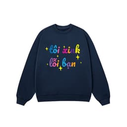 Áo Vớ Vẩn Vui Tươi REDLABEL Áo Sweater TÔI XINK LỖI BẠN Áo Sweatshirt Nỉ Oversize Nam Nữ SWT8 5
