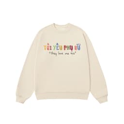 Áo Vớ Vẩn Vui Tươi REDLABEL Áo Sweater TÔI YÊU PHỤ NỮ Áo Sweatshirt Nỉ Oversize Nam Nữ SWT13 3