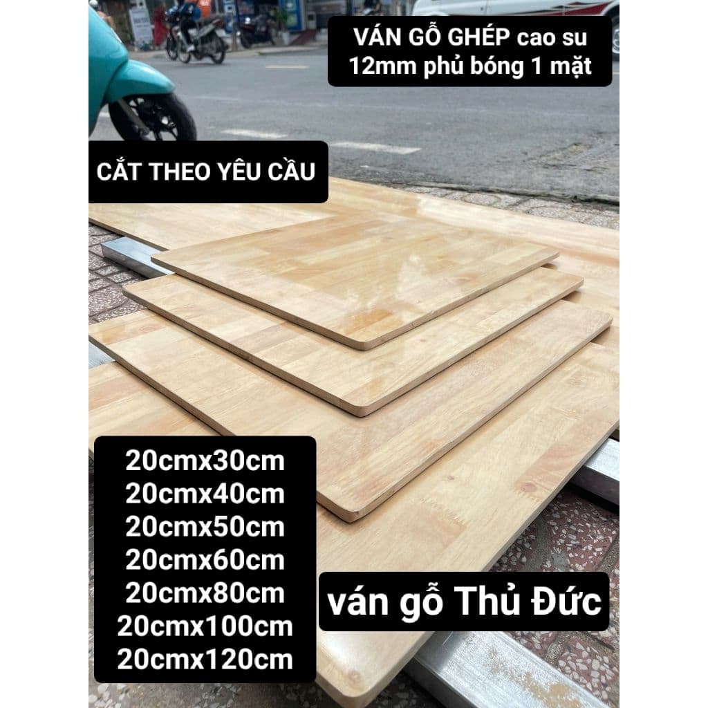 VÁN GỖ GHÉP cao su 12mm phủ bóng 1 mặt làm kệ gỗ , làm mặt bàn , làm tủ ,...... CẮT THEO YÊU CẦU