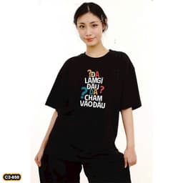 Áo thun Unisex Nam Nữ in chữ Đã làm gì đâu, đã chạm vào đâu ,chất cotton 100% - BOONE - BNE00102 5