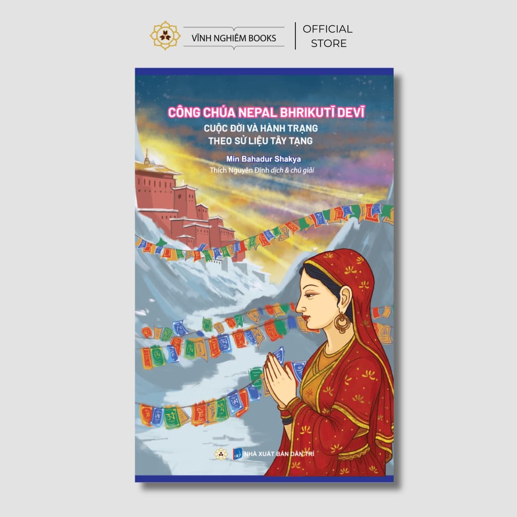 Sách - Công Chúa Nepal Bhrikutidevi - Vĩnh Nghiêm Books