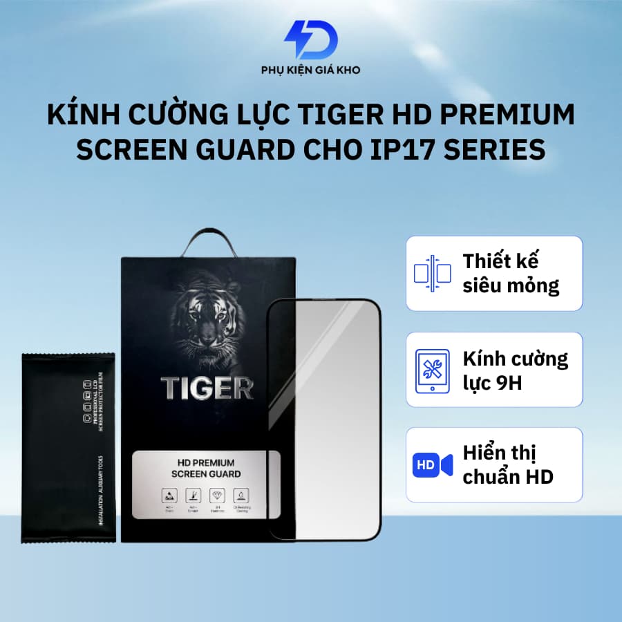 Kính cường lực Tiger HD Premium Screen Guard dán màn hình bảo vệ iPhone 17 pro prm air chống trầy
