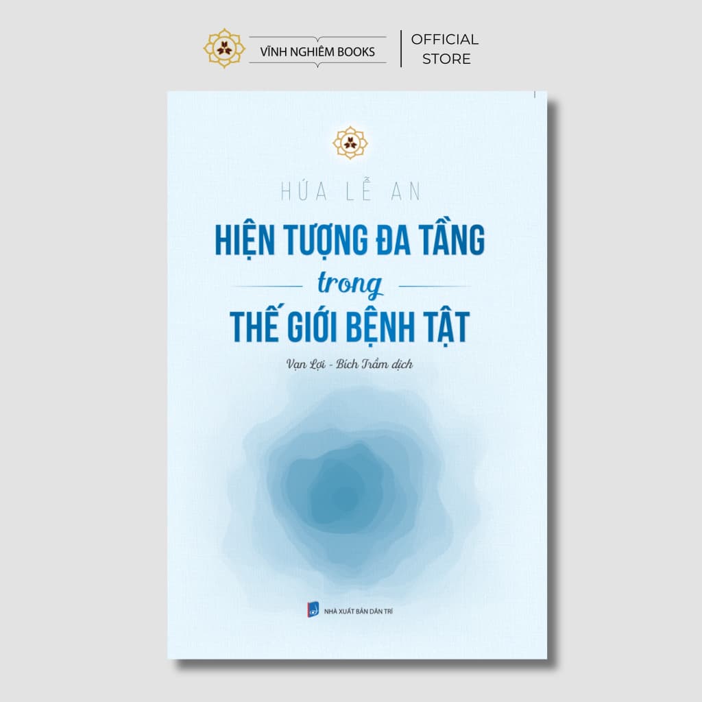 Sách - Hiện Tượng Đa Tầng Trong Thế Giới Bệnh Tật - Vĩnh Nghiêm Books