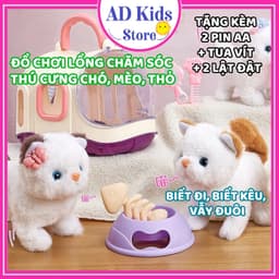 Đồ chơi lồng chăm sóc thú cưng chó bông, mèo bông, thỏ bông biết đi biết kêu vẫy đuôi kèm phụ kiện cho bé - AD KIDS STOR 1