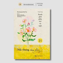 Sách - Nấc Thang Tâm Hồn - Bộ Ranh Giới Giữa Mê Và Ngộ Tập 21 - Vĩnh Nghiêm Books 1