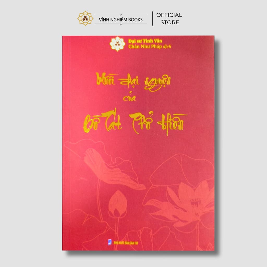 Sách - Mười Đại Nguyện Của Bồ Tát Phổ Hiền - Đại Sư Tinh Vân - Vĩnh Nghiêm Books