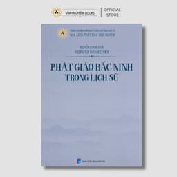 Sách - Phật Giáo Bắc Ninh Trong Lịch Sử - Vĩnh Nghiêm Booka 1