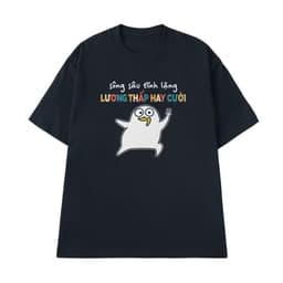Áo thun slogan SÔNG SÂU TĨNH LẶNG – Câu nói hài hước meme, unisex nam nữ, chất cotton 100% 6