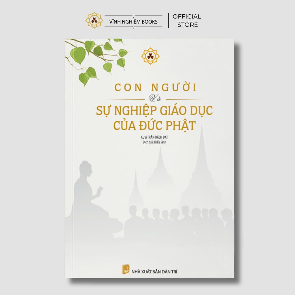 Sách - Con Người Và Sự Nghiệp Giáo Dục Của Đức Phật - Vĩnh Nghiêm Books