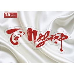 TA 118 - CHỮ MICA TỔ NGHIỆP/ NỀN MICA CHỮ DECAN MÀU SẮC THEO YÊU CẦU 2