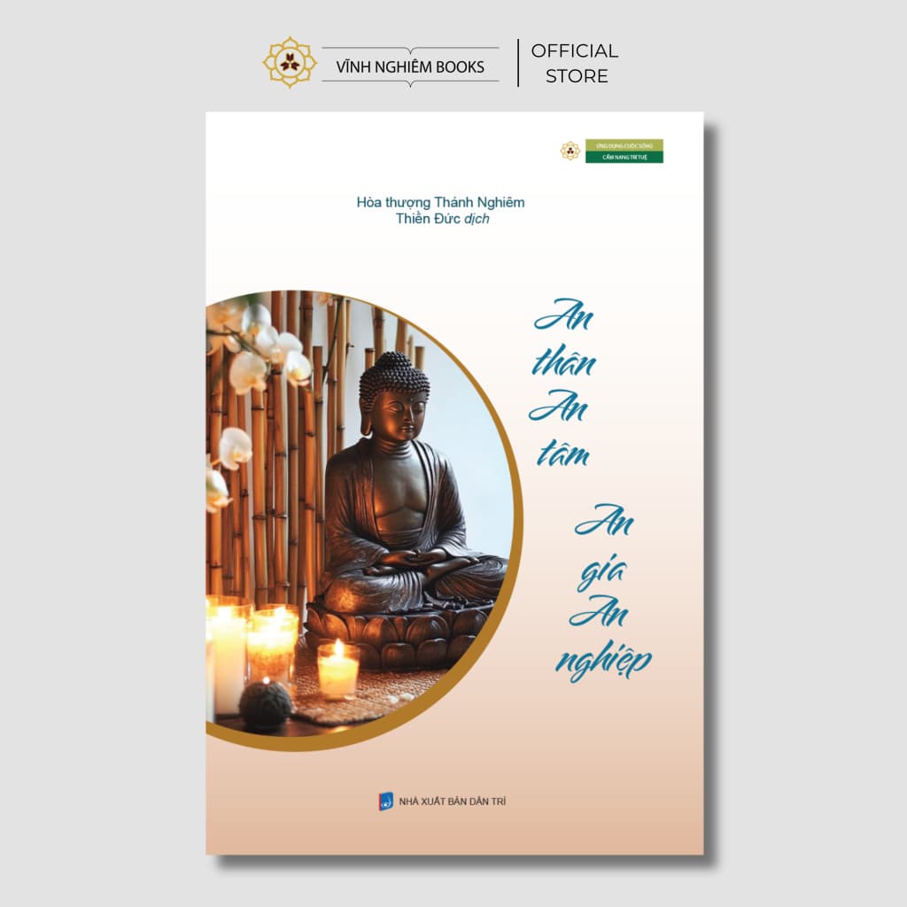 Sách - An Thân An Tâm An Gia An Nghiệp - Hòa Thượng Thánh Nghiêm - Vĩnh Nghiêm Books