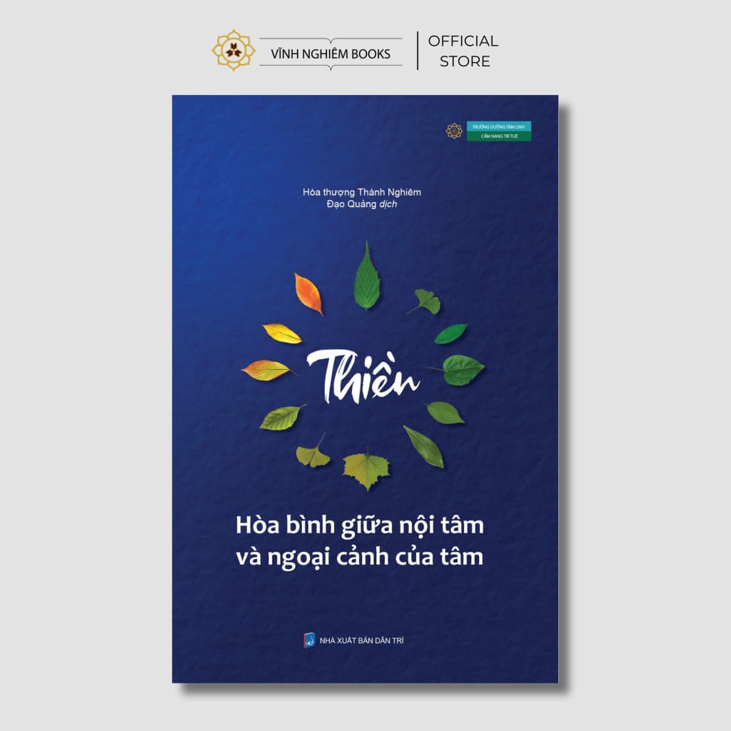 Sách - Thiền Hòa Bình Giữa Nội Tâm Và Ngoại Cảnh Của Tâm - Vĩnh Nghiêm Books